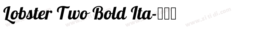 Lobster Two Bold Ita字体转换